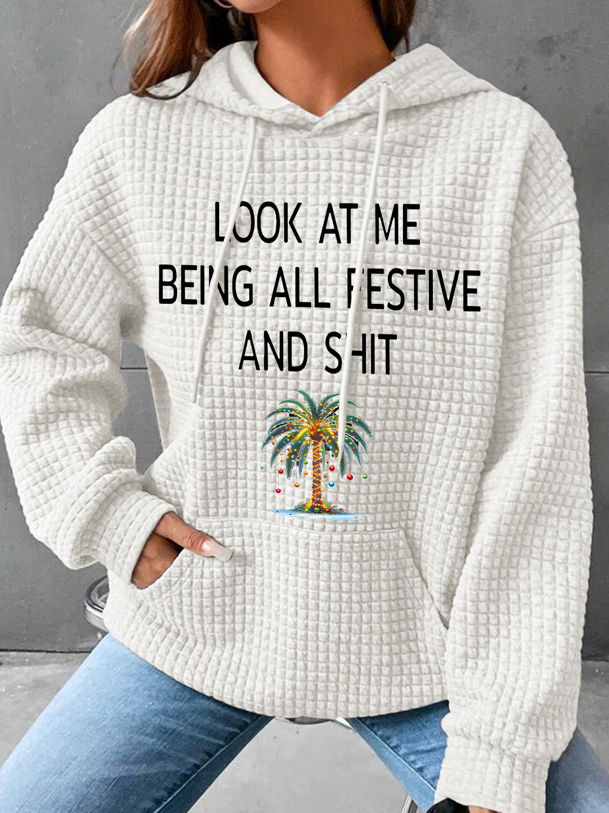 Women's Christmas Palm Tree Look At Me Being All Festive And Shit Printed Simple Loose Hoodie