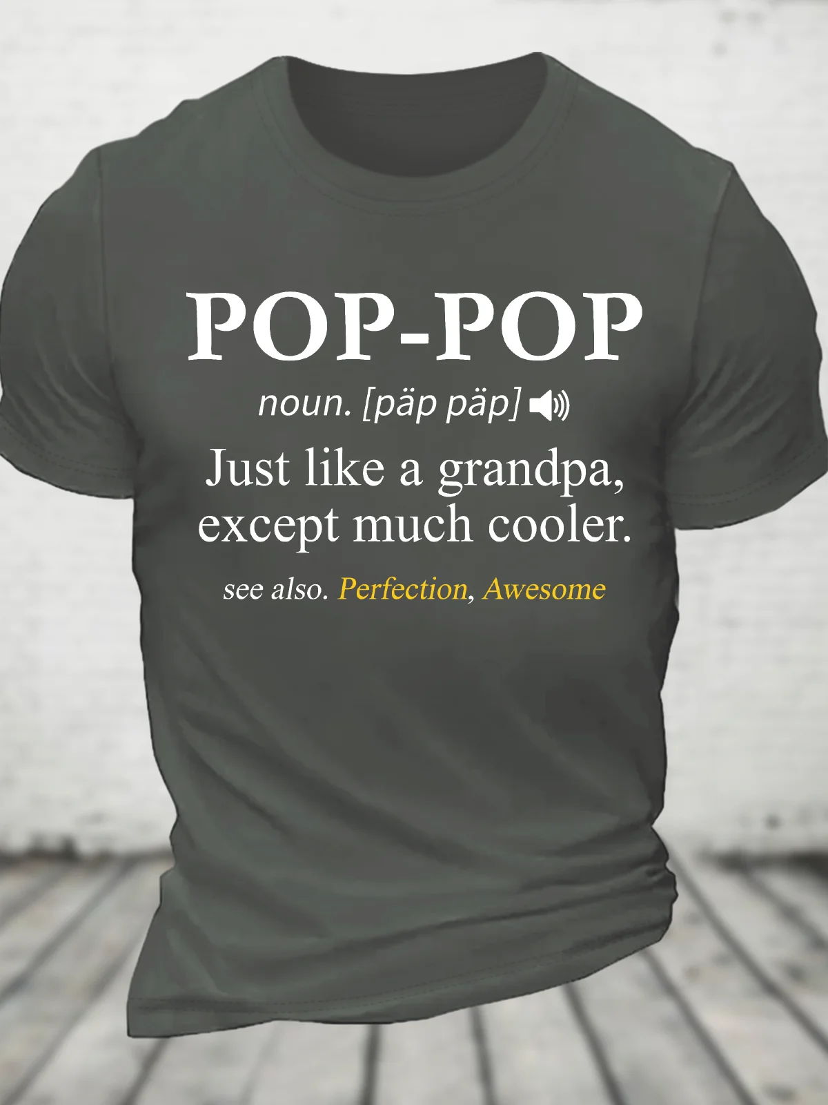 Pop-Pop Definition Grandpa Cotton T-Shirt