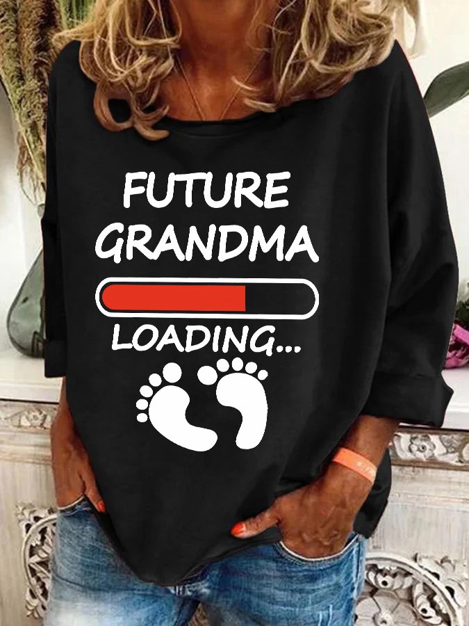 Future Grandma Loading Casual Sweatshirt