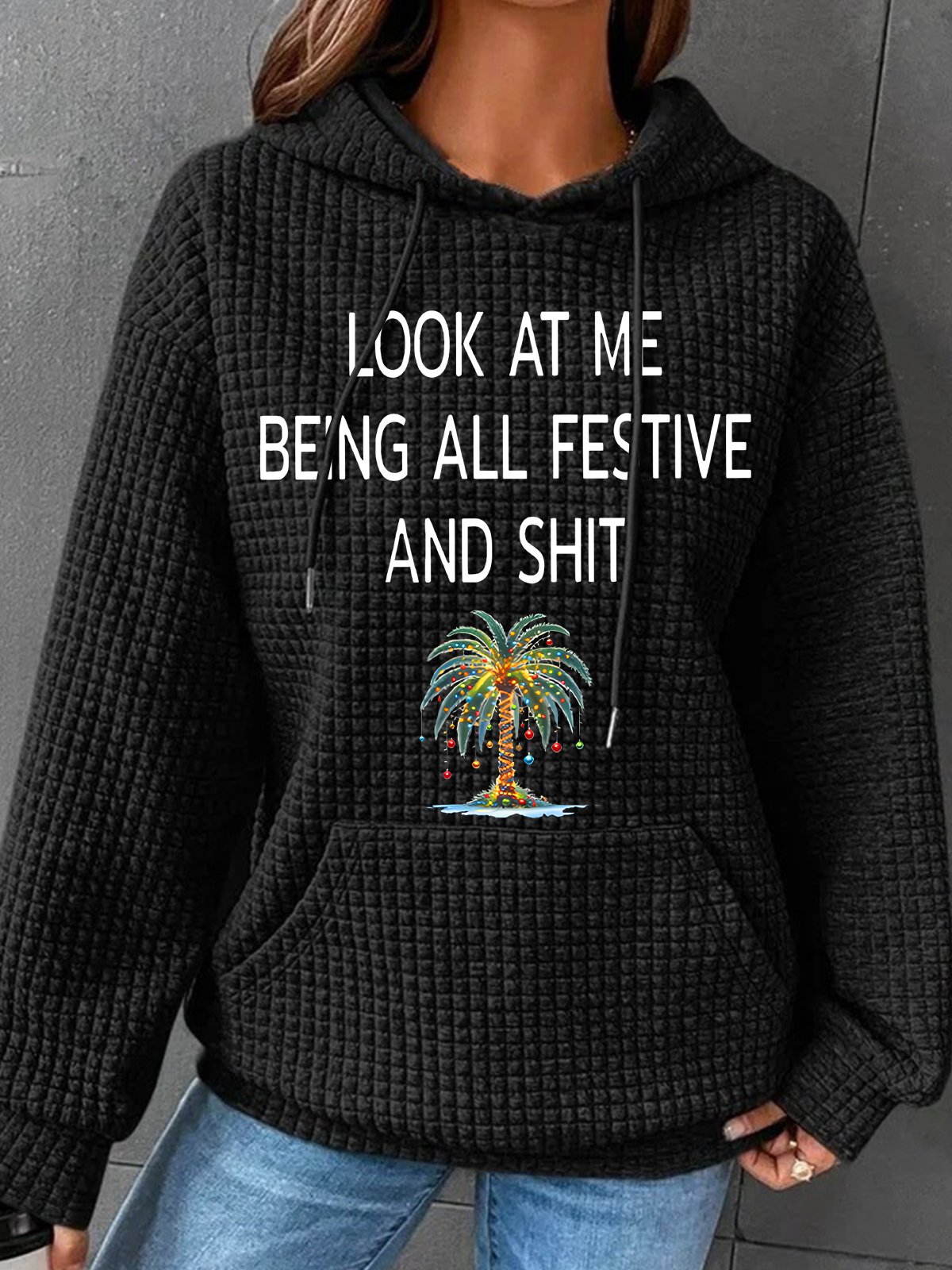 Women's Christmas Palm Tree Look At Me Being All Festive And Shit Printed Simple Loose Hoodie