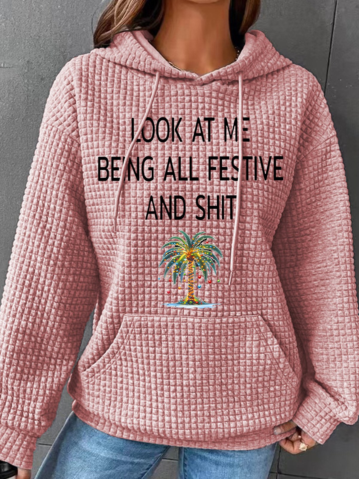 Women's Christmas Palm Tree Look At Me Being All Festive And Shit Printed Simple Loose Hoodie