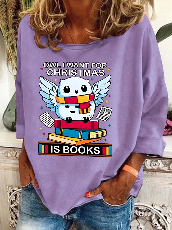 Owl I Want For Christmas Is Books Casual Sweatshirt