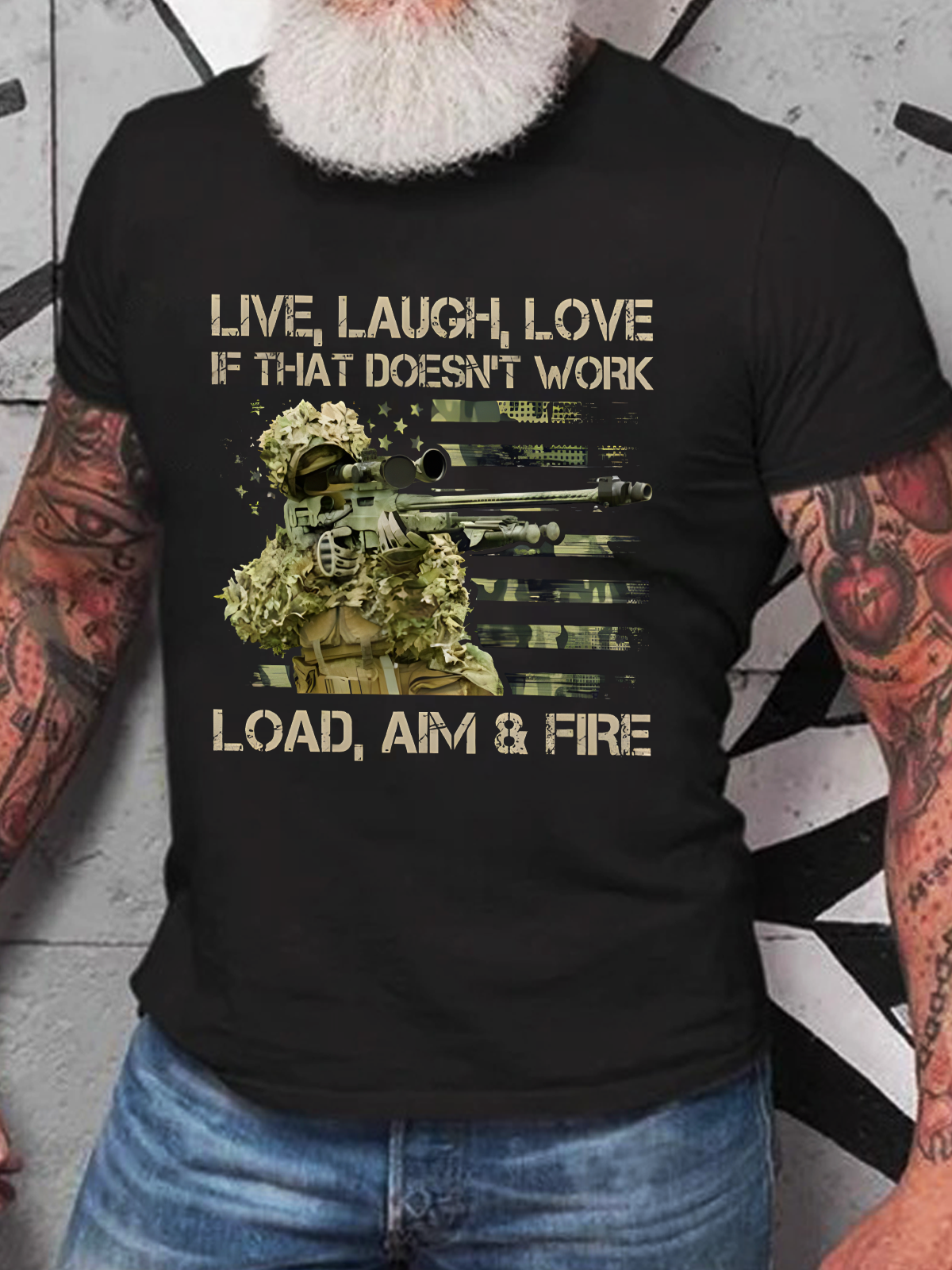 Live, Laugh, Love If That Doesn't Work Load, Aim & Fire Cotton T-Shirt