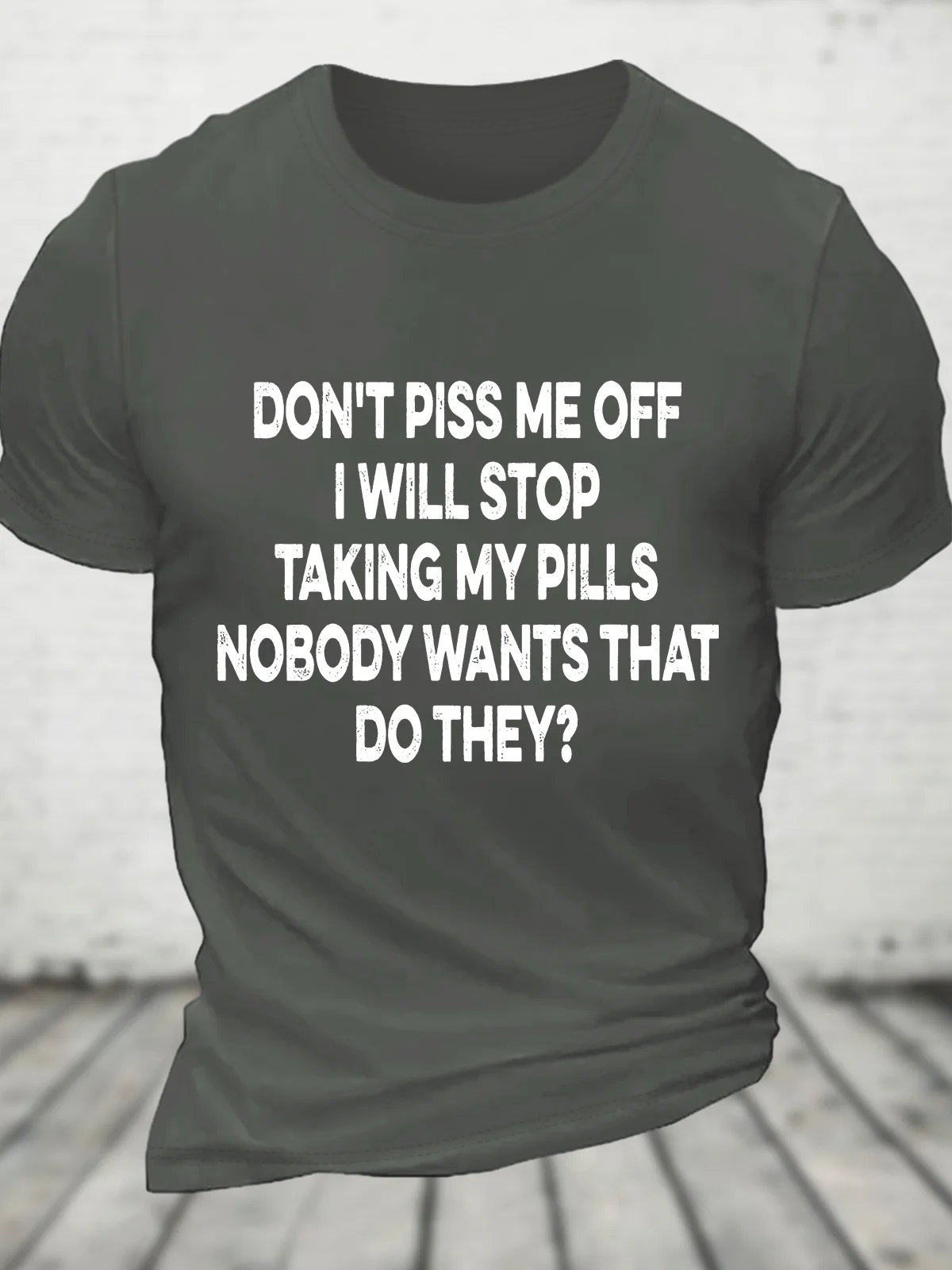 Funny Don't Piss Me Off Cotton T-shirt