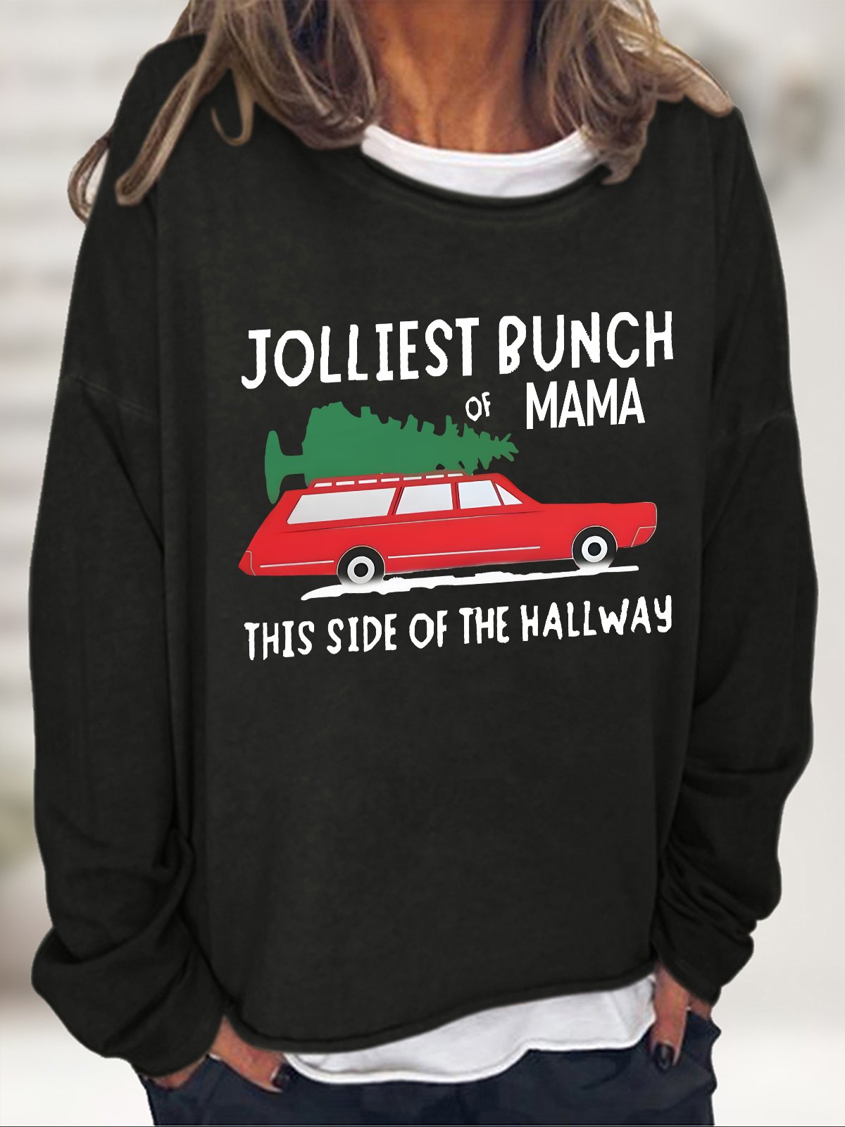 Jolliest Bunch Of  Mama Christmas Casual Sweatshirt