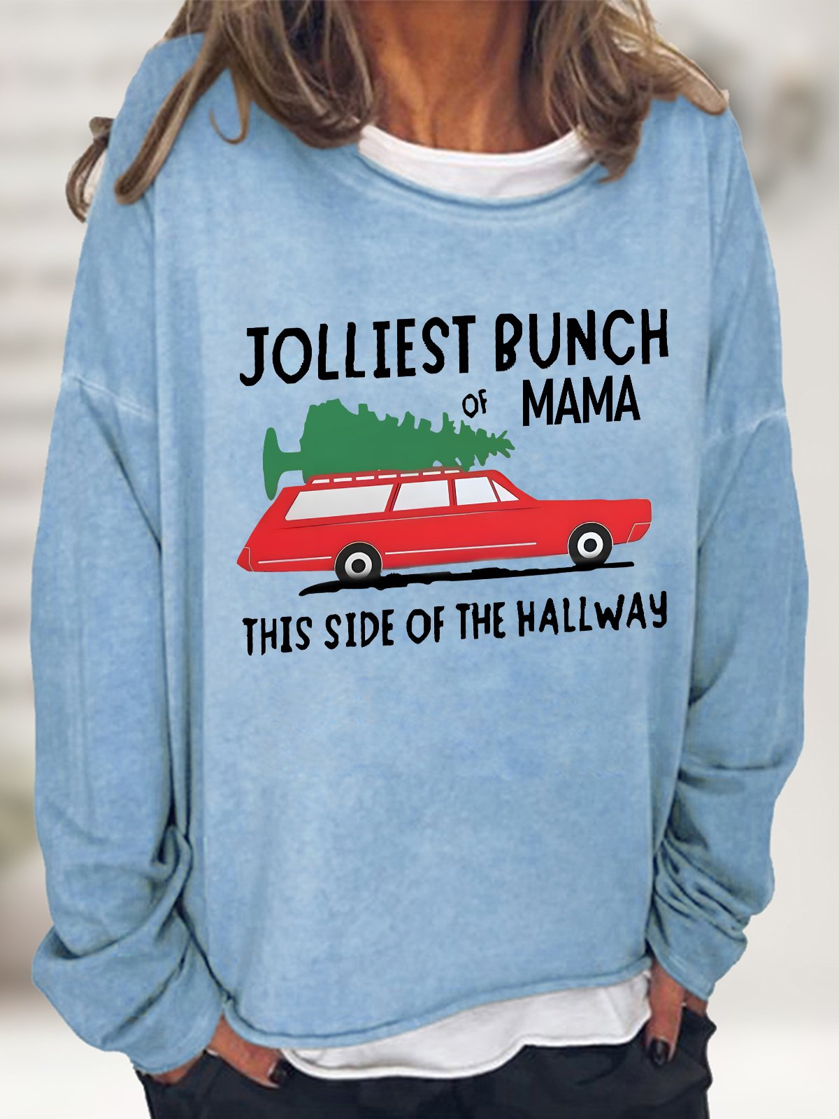 Jolliest Bunch Of  Mama Christmas Casual Sweatshirt