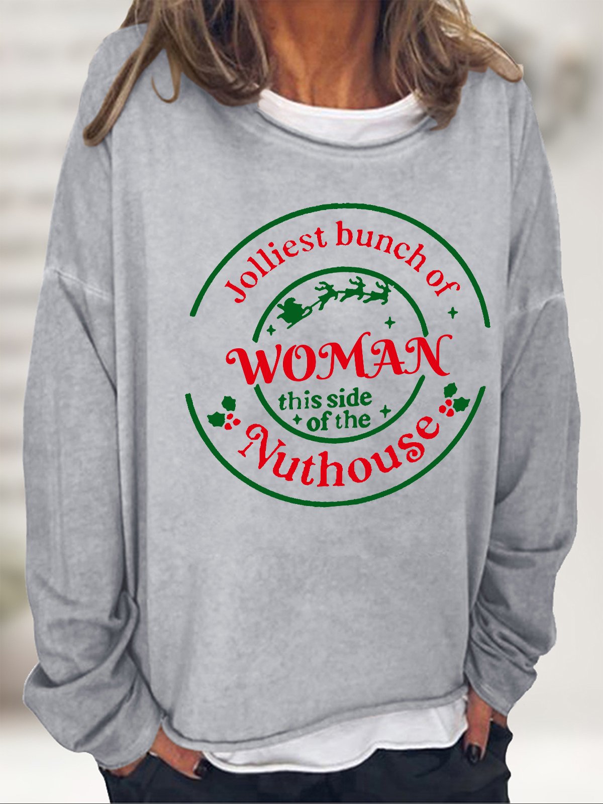 Jolliest Bunch of Woman Christmas Casual Sweatshirt