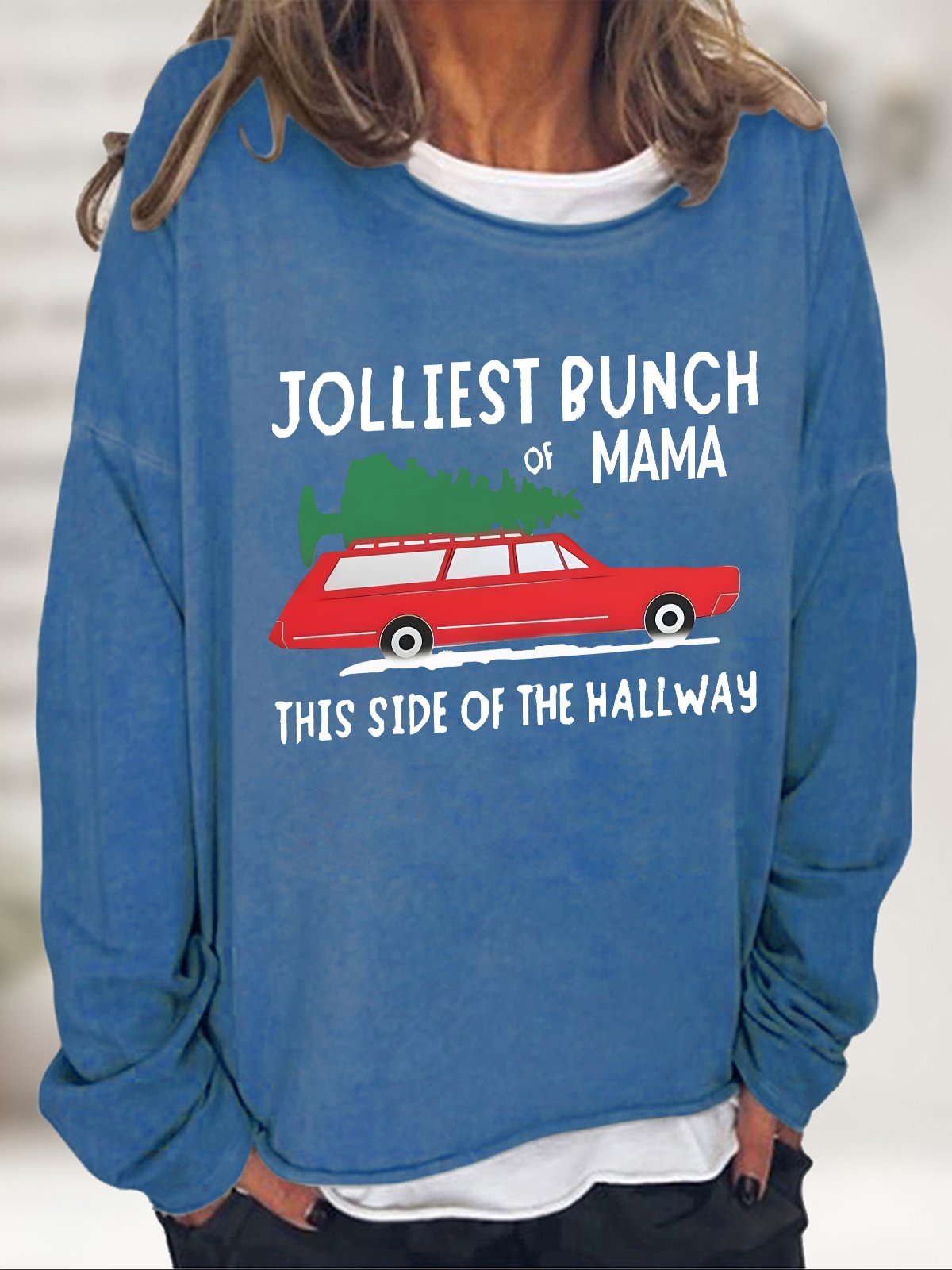 Jolliest Bunch Of  Mama Christmas Casual Sweatshirt