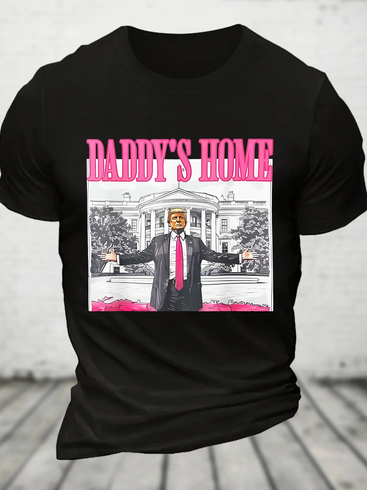 Take America Back, Daddy's Home Trump Cotton T-shirt