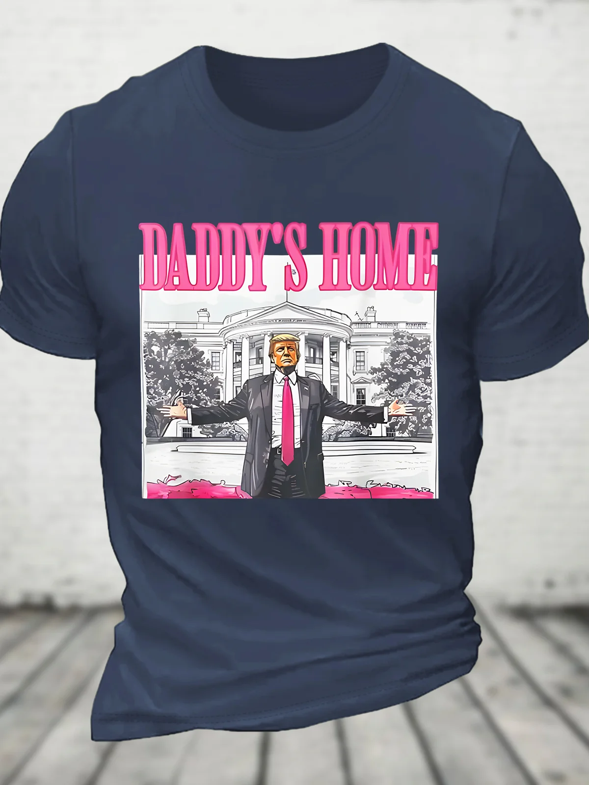 Take America Back, Daddy's Home Trump Cotton T-shirt