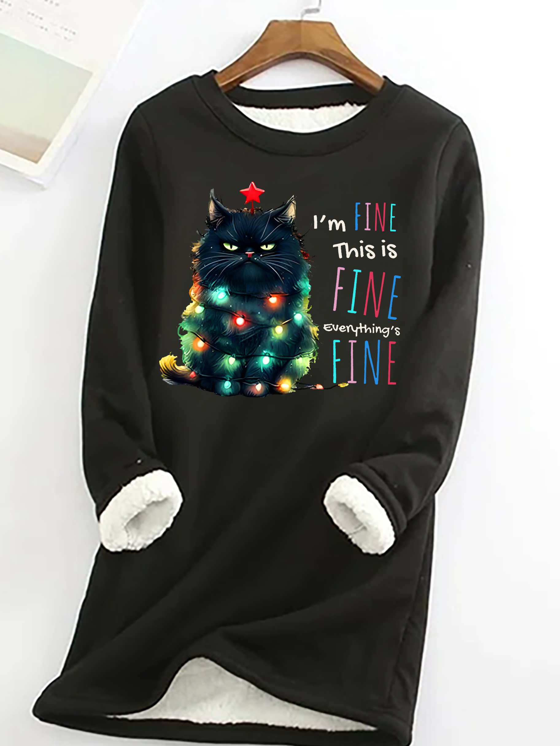 It's Fine I'm Fine Everything Is Fine Casual Fluff Fleece Fabric Sweatshirt