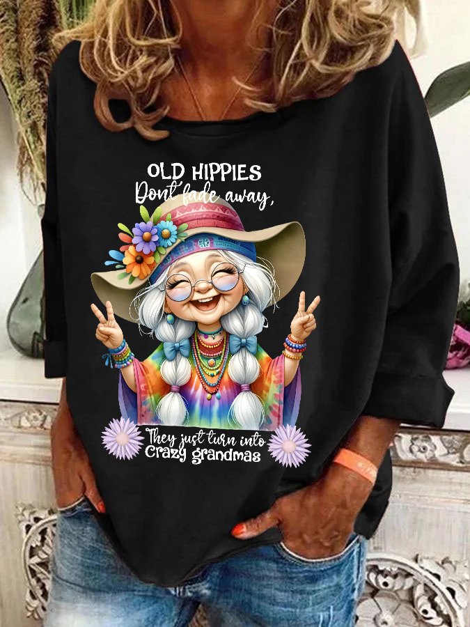 Grandma Old Hippies Casual Sweatshirt