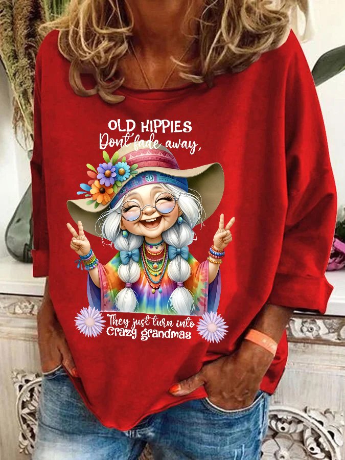 Grandma Old Hippies Casual Sweatshirt