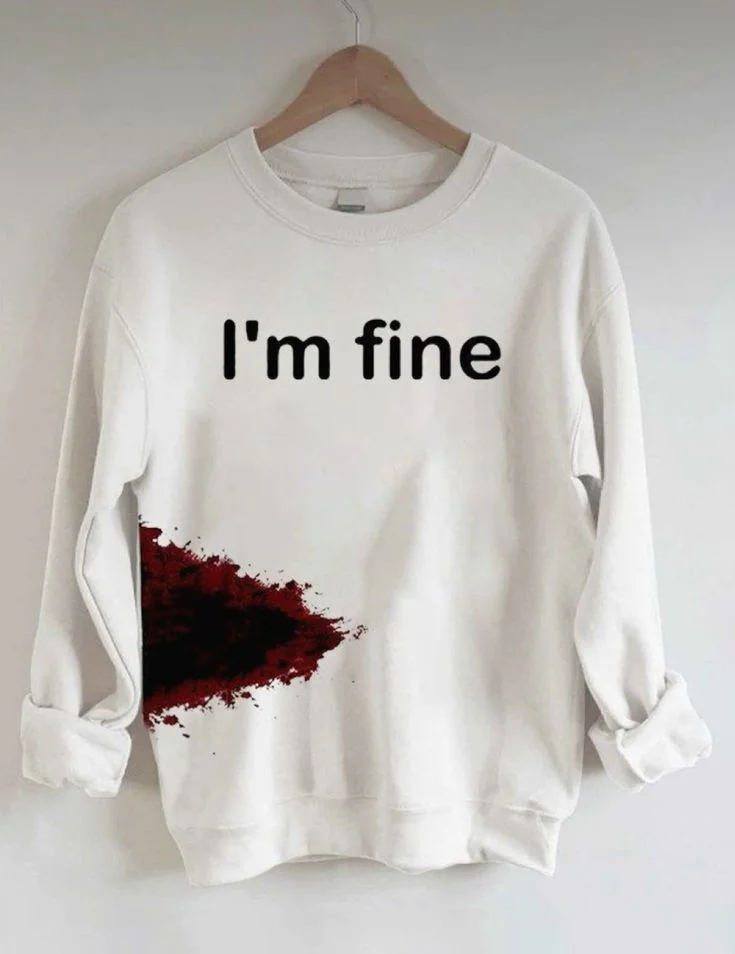 Women's I'm Fine Print Crew Neck Sweatshirt