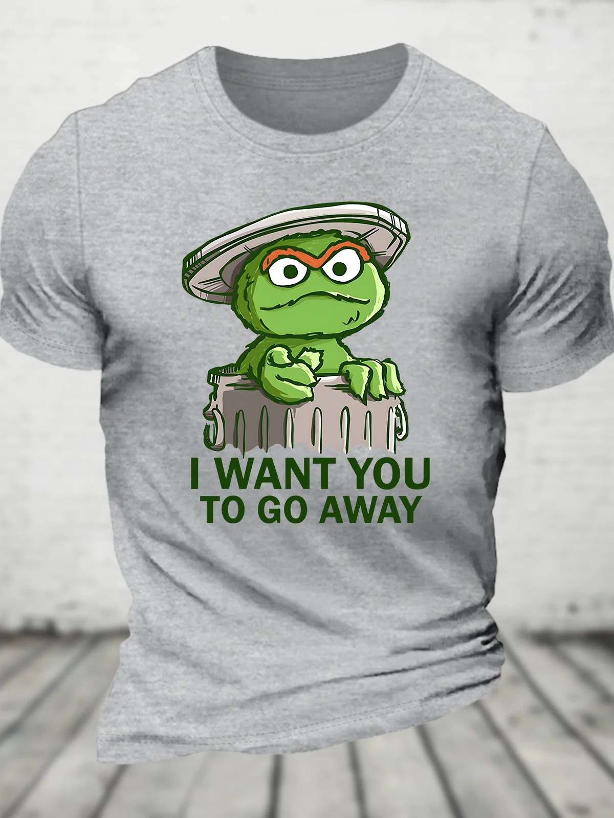 I Want You To Go Away Cotton T-Shirt