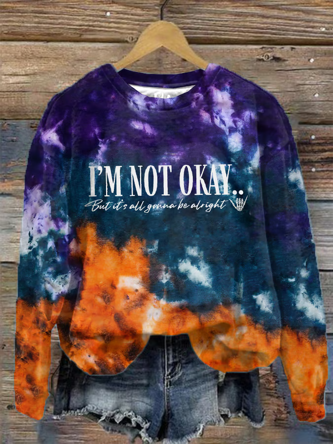 Women's I’m Not Okey printed casual sweatshirt