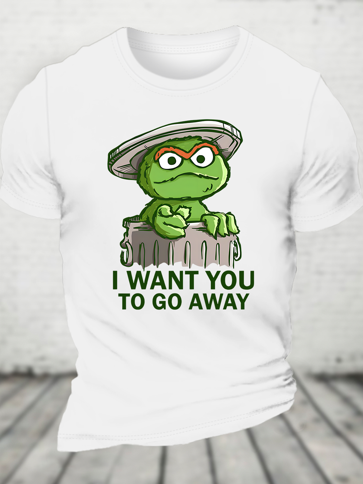 I Want You To Go Away Cotton T-Shirt