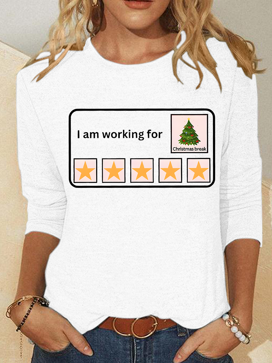 I Am Working For Christmas Break Casual Long Sleeve Shirt