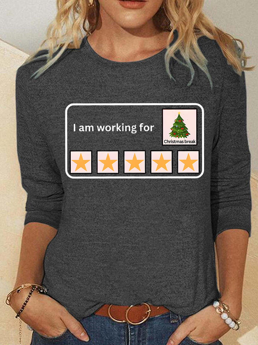 I Am Working For Christmas Break Casual Long Sleeve Shirt