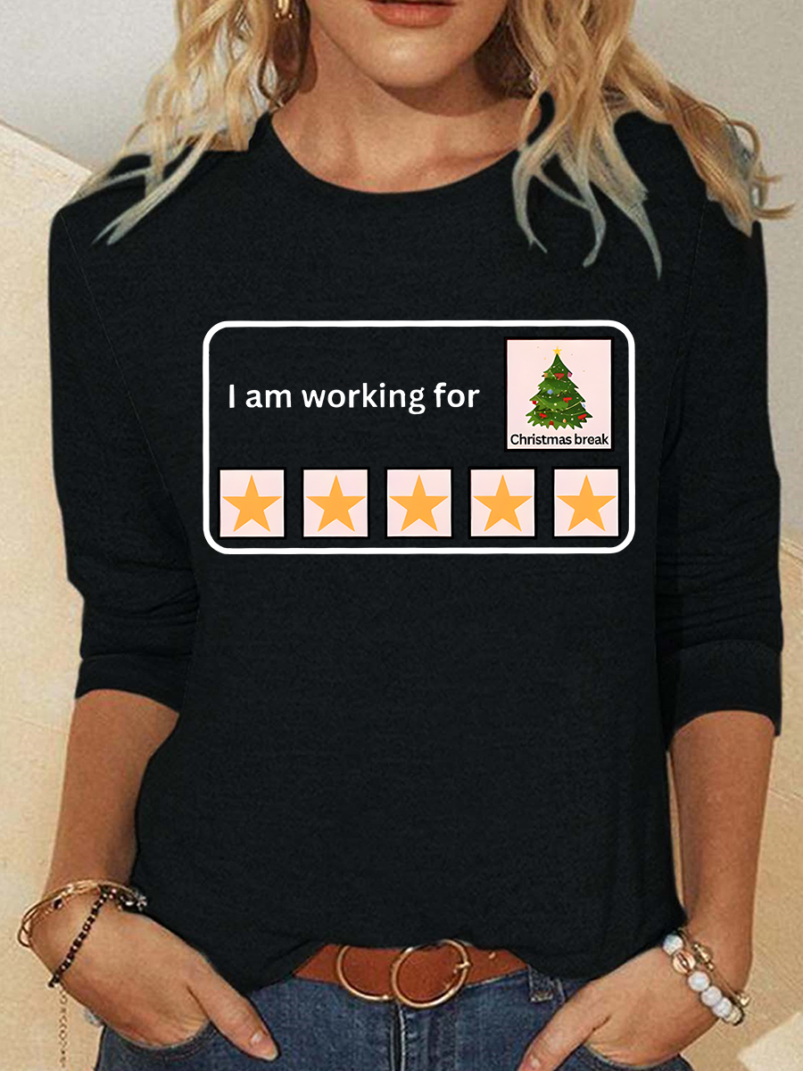 I Am Working For Christmas Break Casual Long Sleeve Shirt