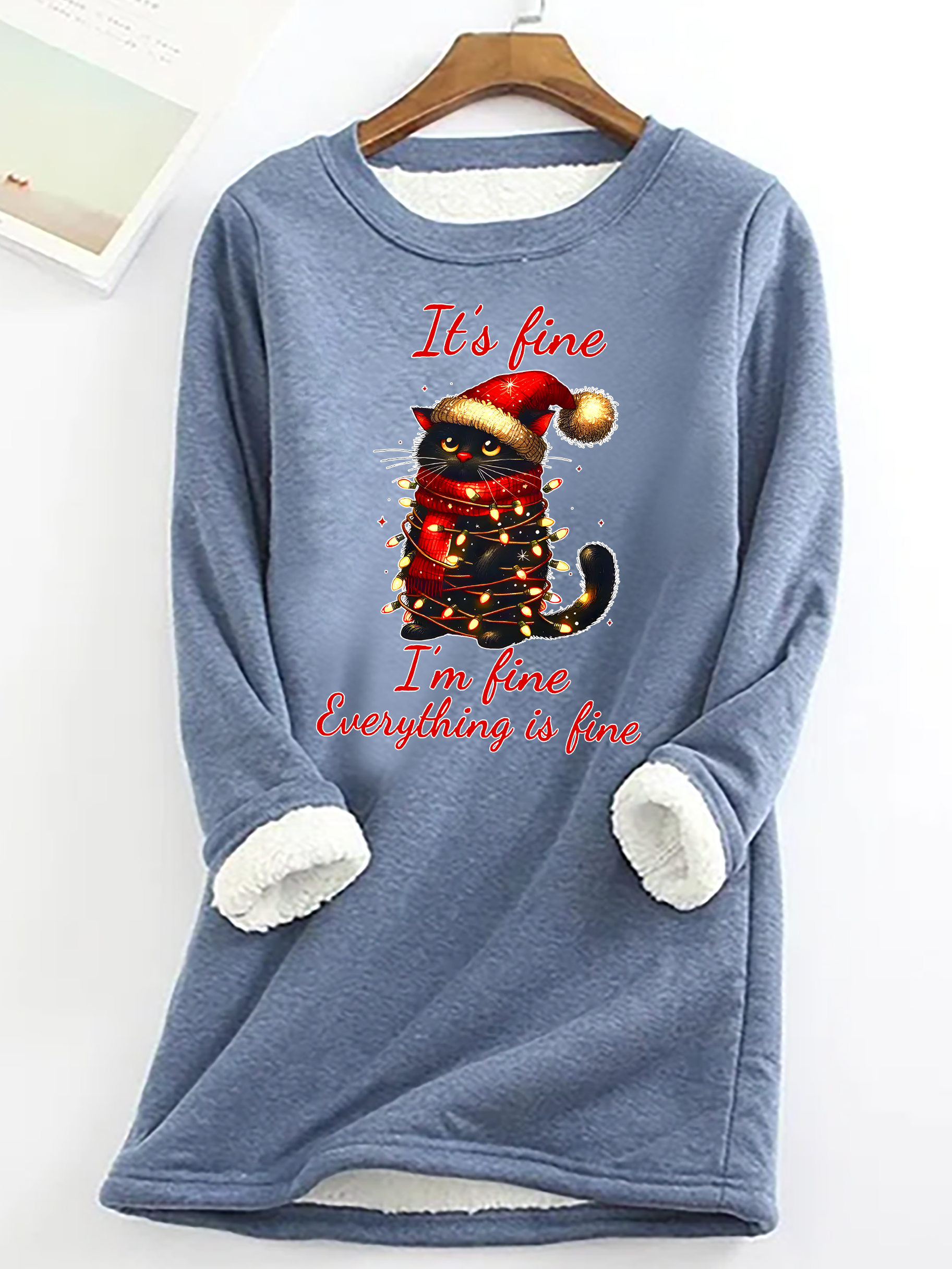 It's Fine I'm Fine Everything Is Fine Cat Christmas Funny Casual Fluff Fleece Fabric Sweatshirt