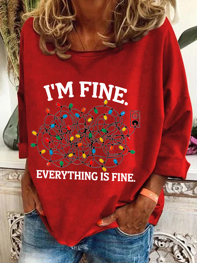 I'm Fine Casual Sweatshirt