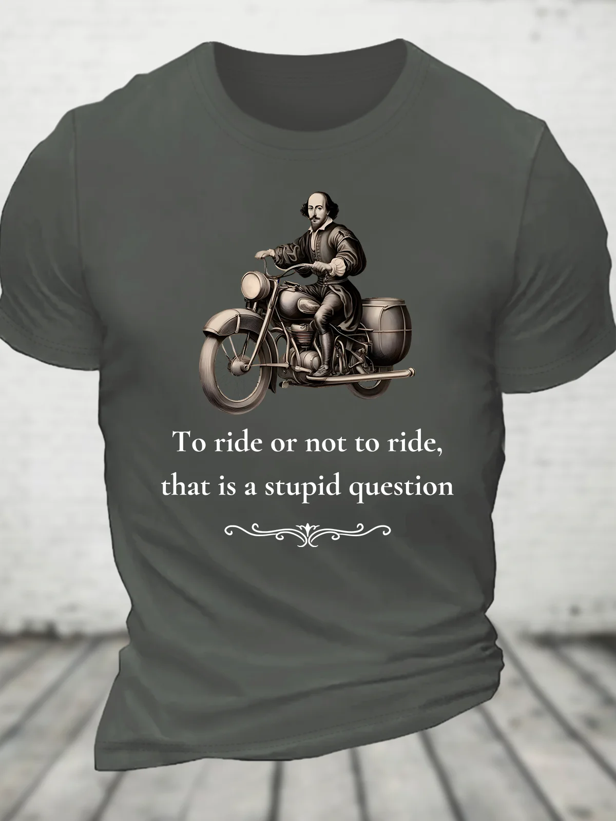 To Ride Or Not To Ride,The Bard Cotton T-Shirt