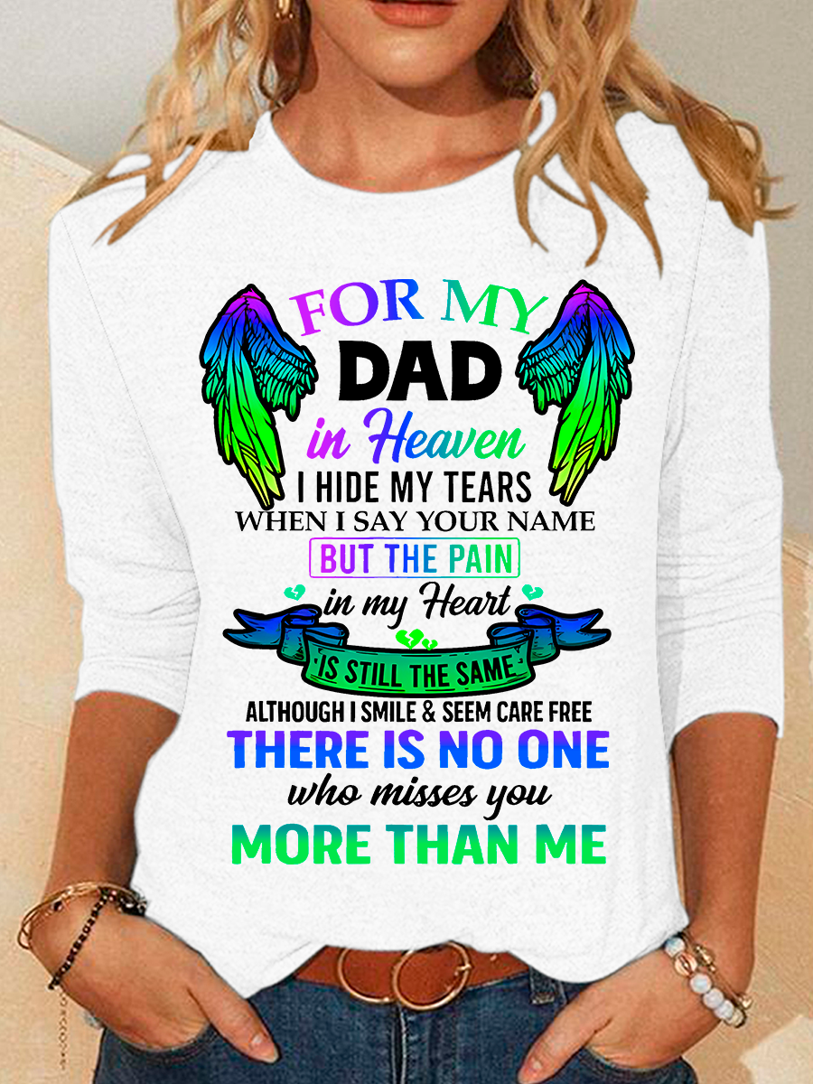 For My Dad In Eavenihide My Tears When I Say Your Name Casual Long Sleeve Shirt