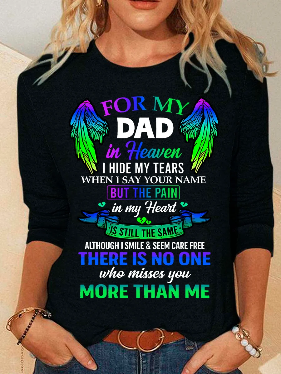 For My Dad In Eavenihide My Tears When I Say Your Name Casual Long Sleeve Shirt