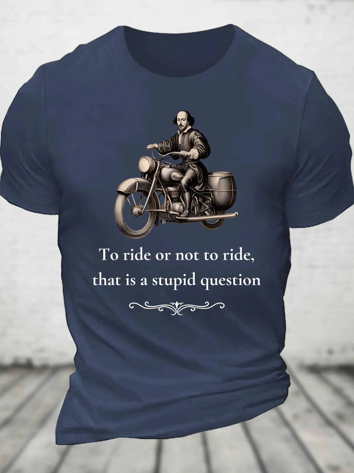 To Ride Or Not To Ride,The Bard Cotton T-Shirt