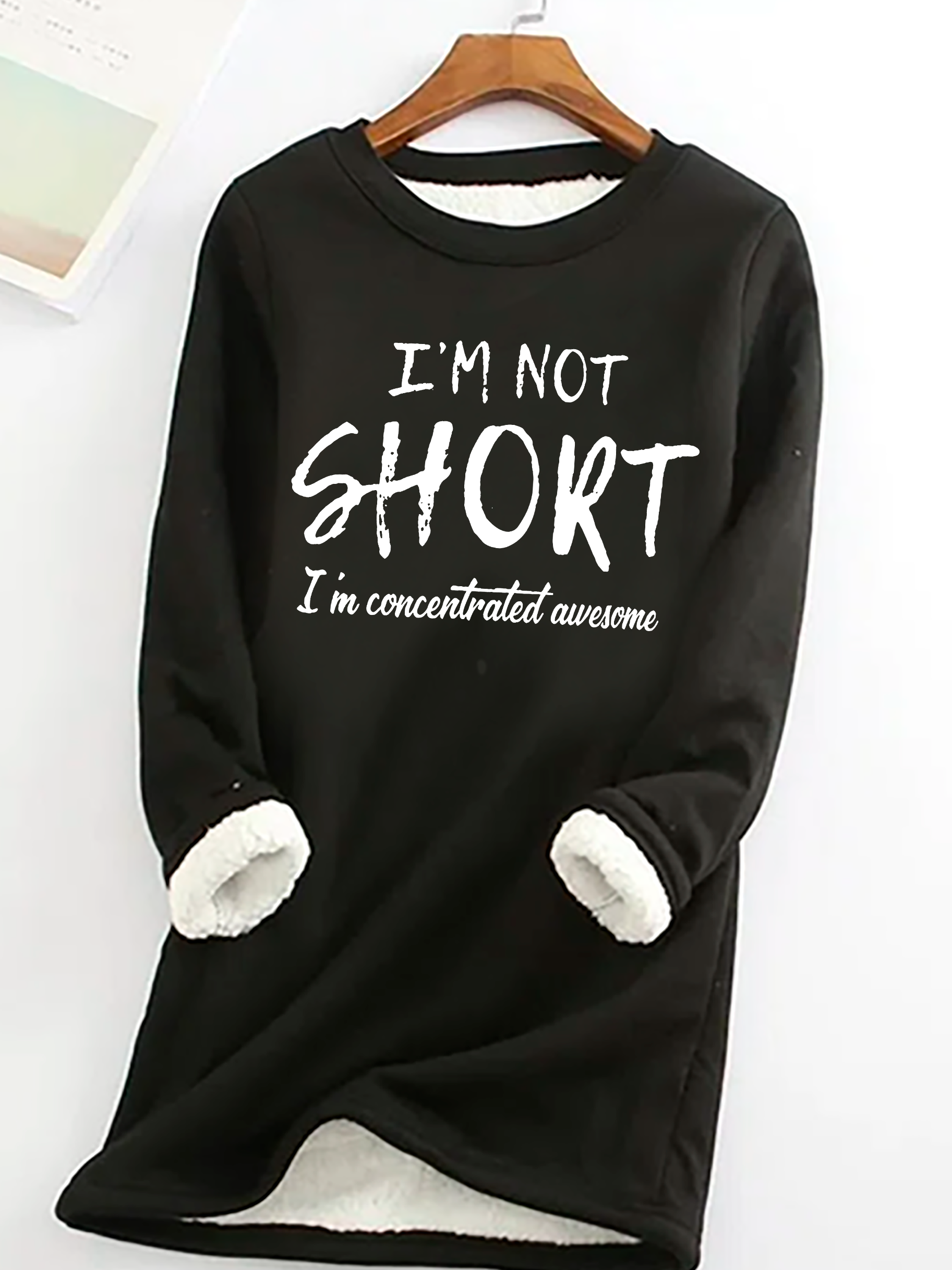 I'm Not Short, I'm Concentrated Awesome Casual Fluff Fleece Fabric Sweatshirt