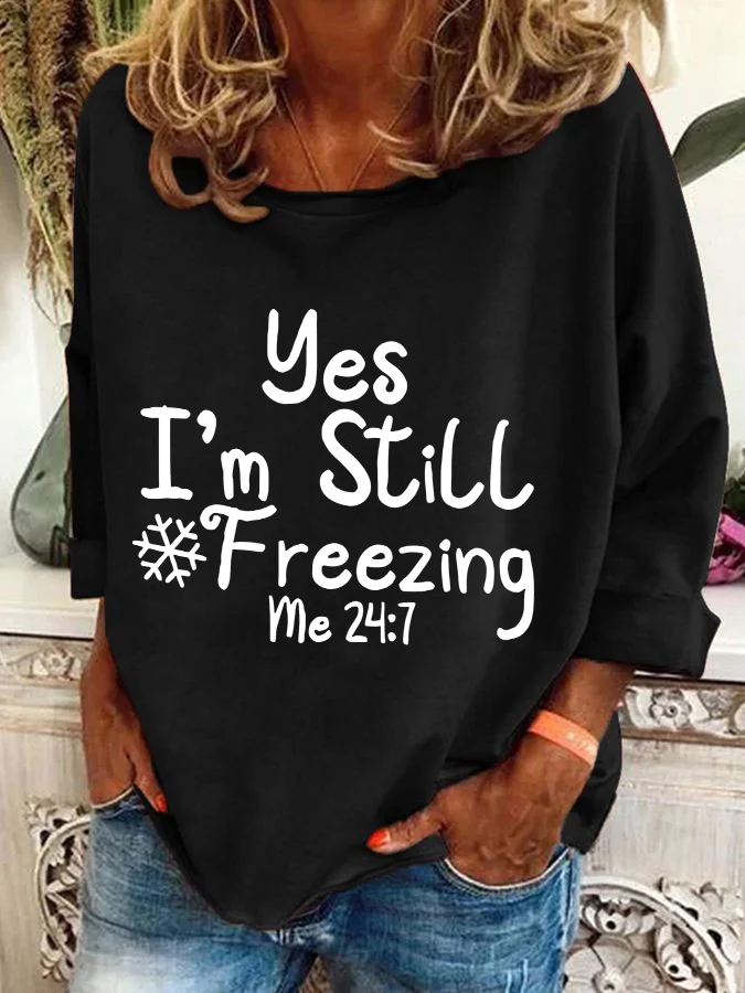 Yes，I'm Always Ferrzing？ Casual Sweatshirt