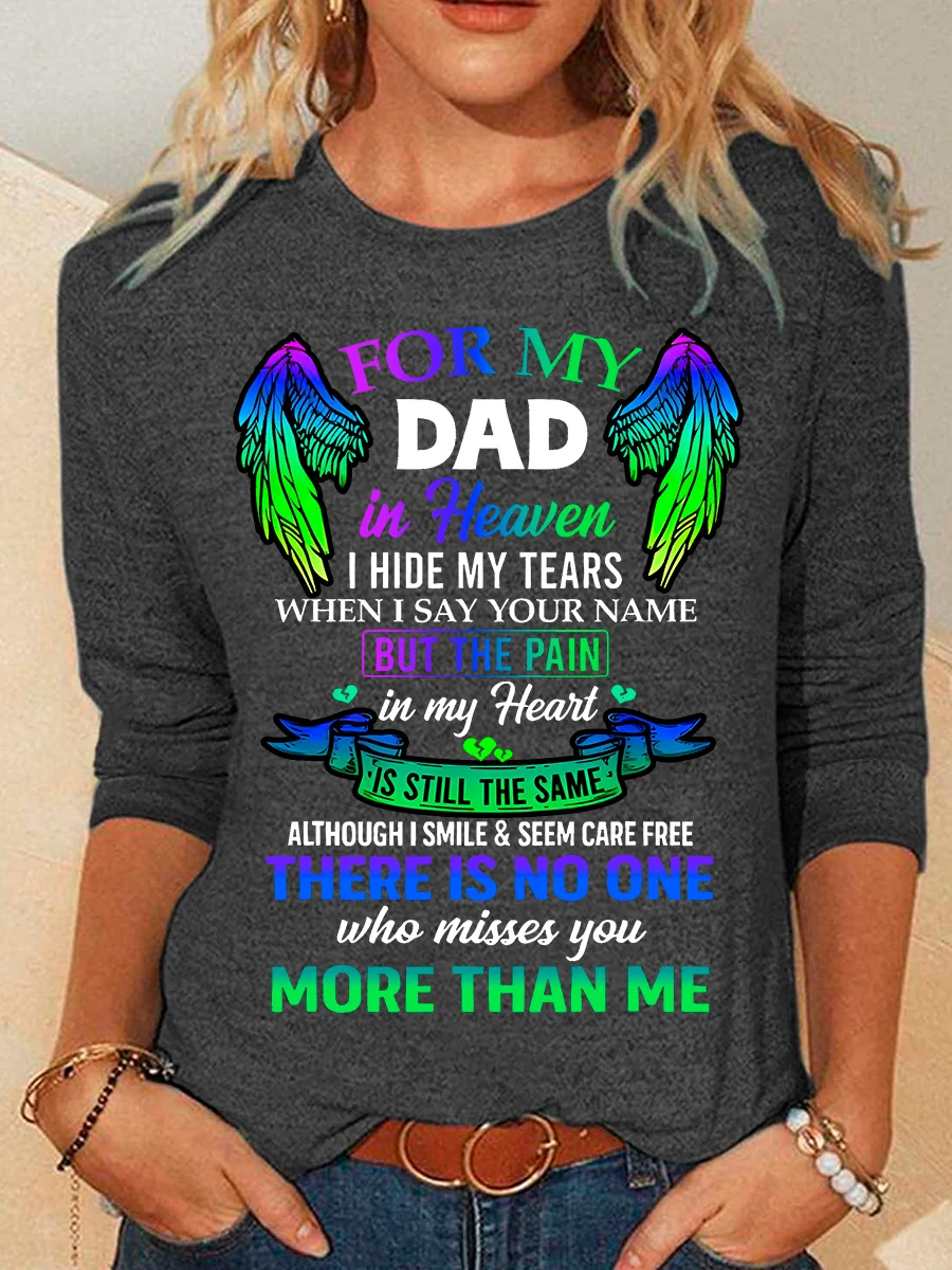 For My Dad In Eavenihide My Tears When I Say Your Name Casual Long Sleeve Shirt