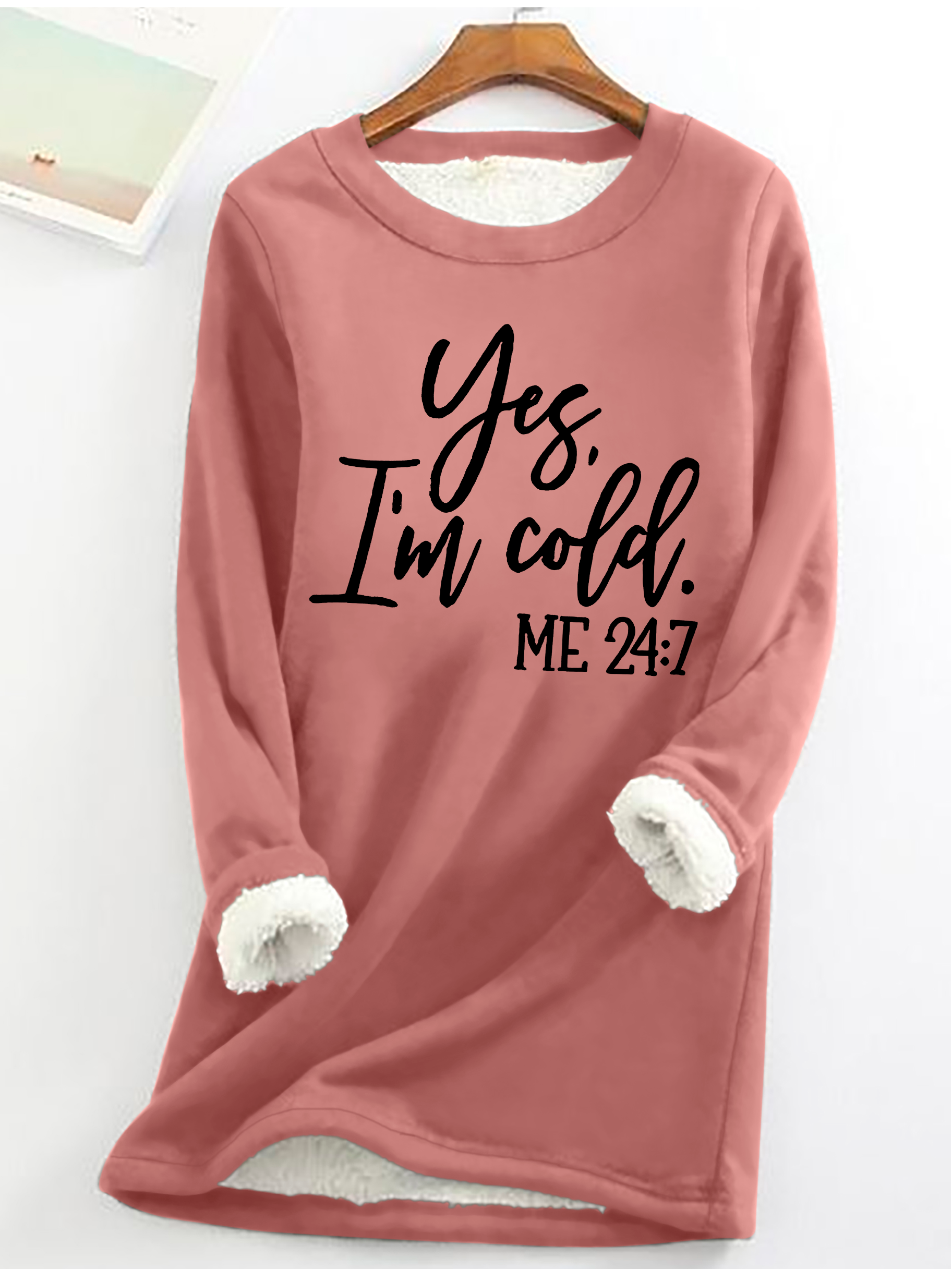 Yes I'm Cold Casual Fluff Fleece Fabric Sweatshirt