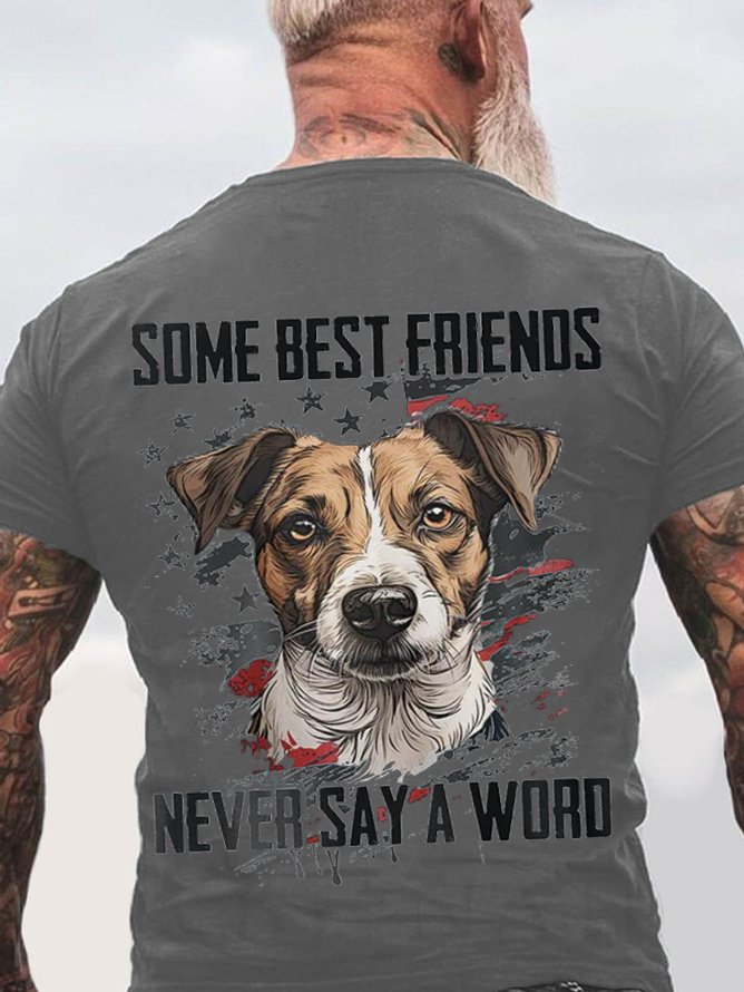 Some Best Friends Never Say A Word JACK RUSSELL Cotton T-shirt