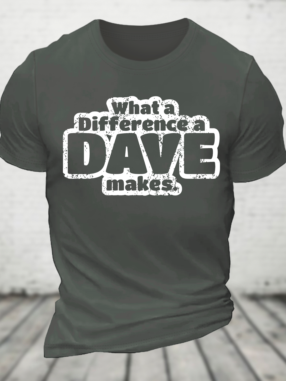 What A Difference A Dave Makes Funny Cotton T-Shirt