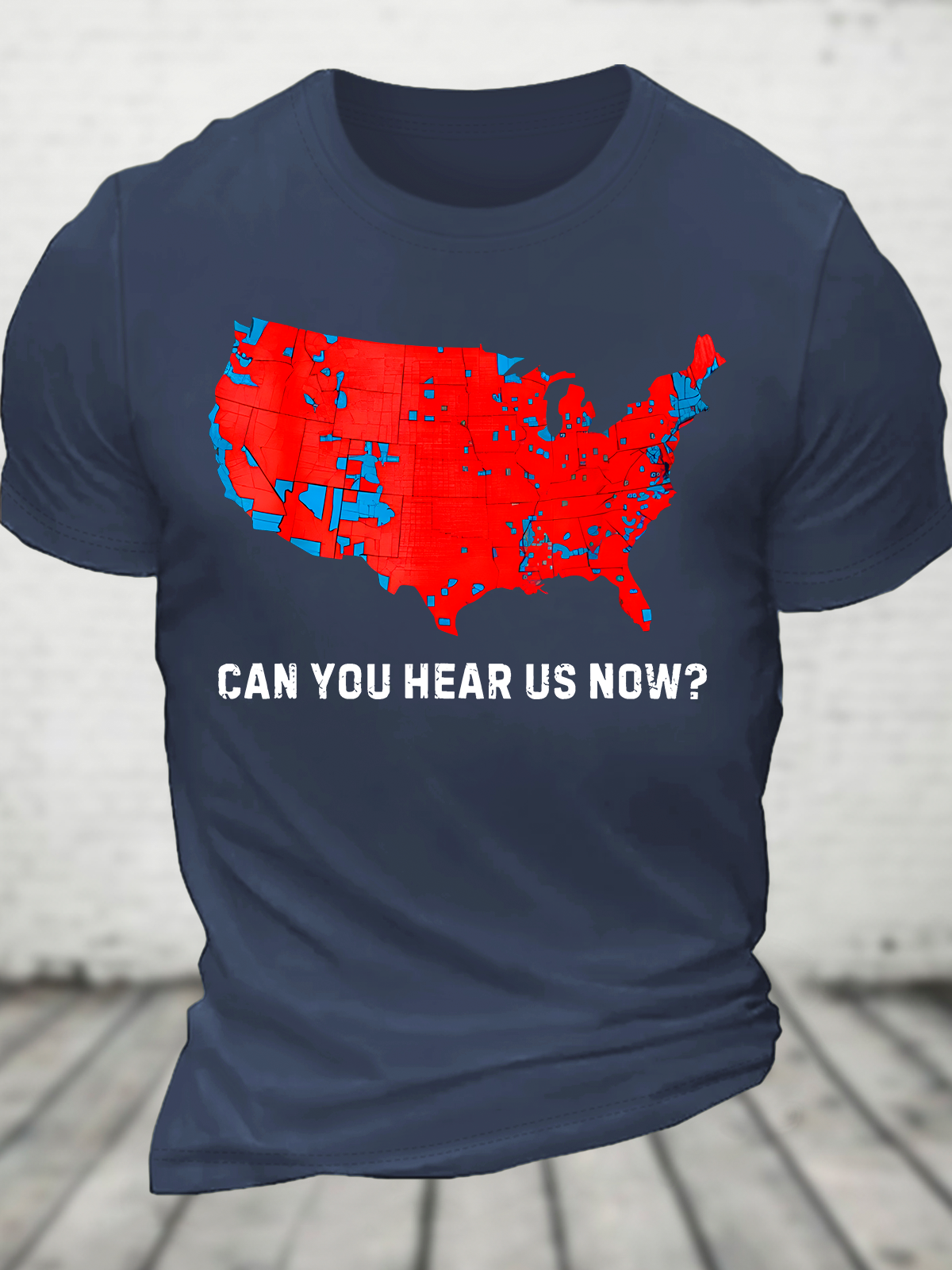 Can You Hear Us Now Cotton T-Shirt