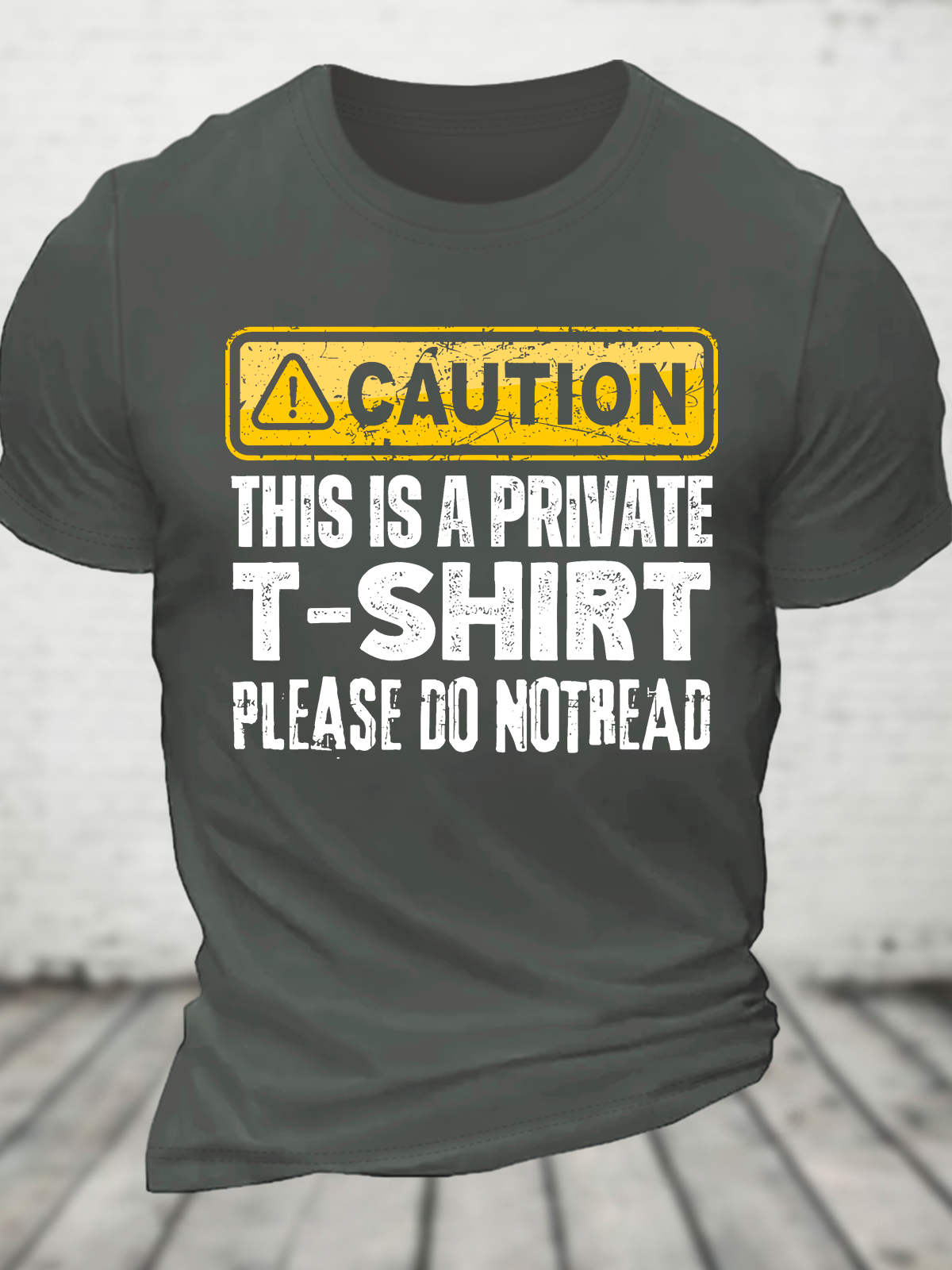 This Is A Private T-Shirt Please Do Not Read Cotton T-Shirt