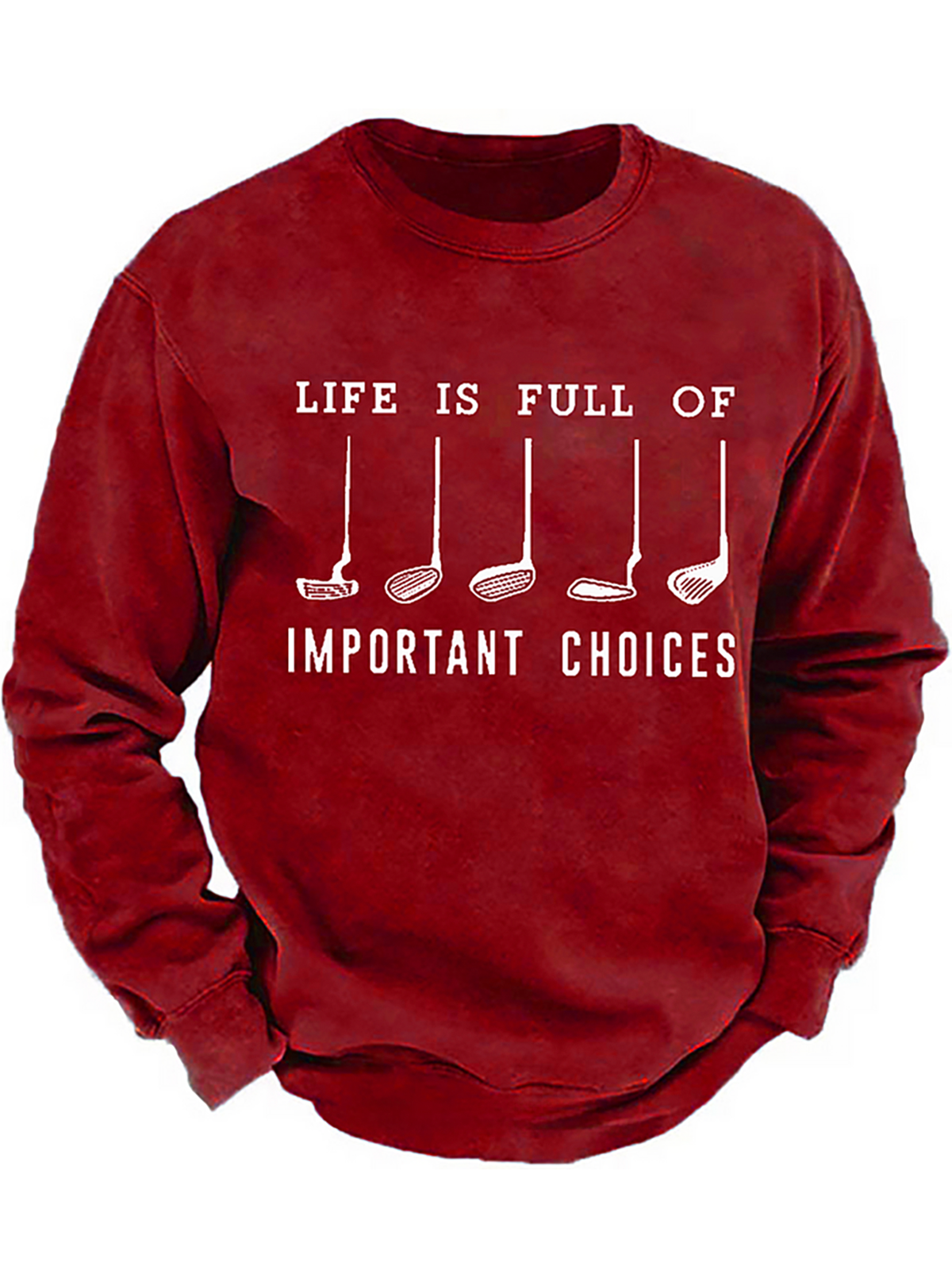 Life Is Full Of Important Choice Golf Player Sweatshirt