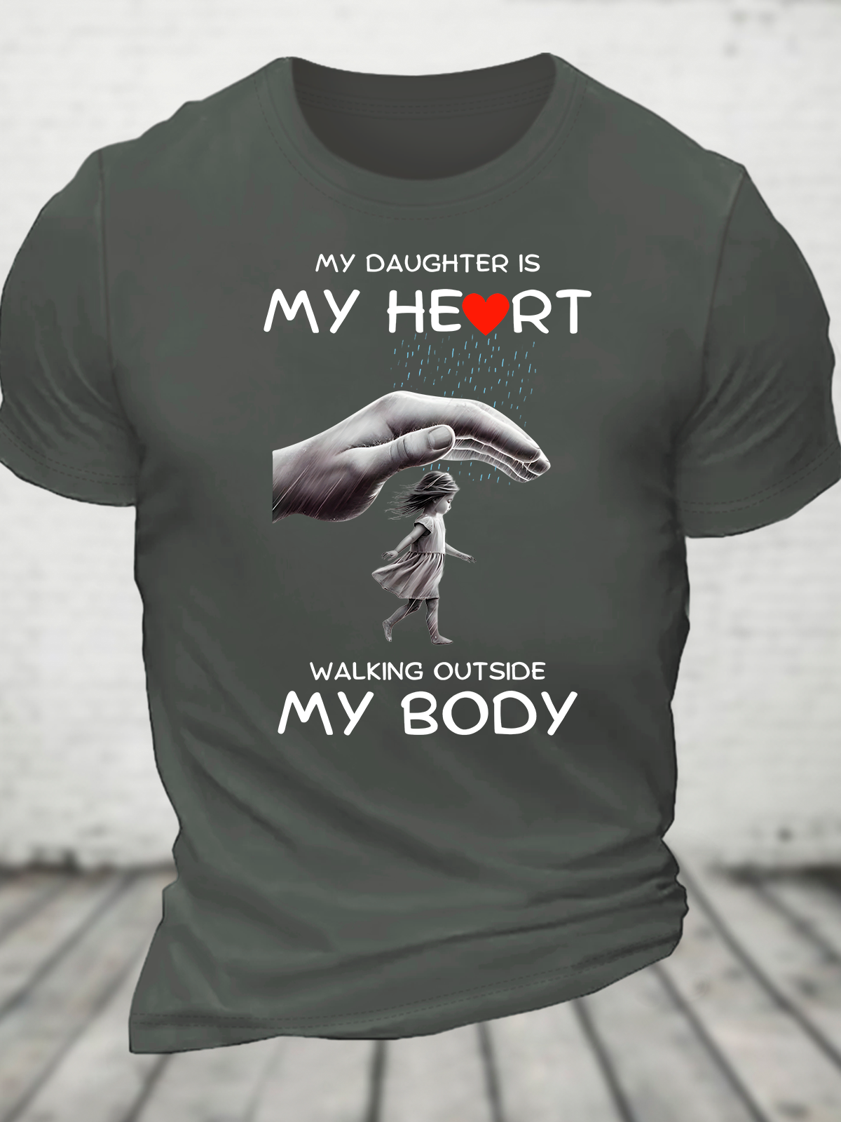 My Daughter My Heart Outside Cotton T-Shirt