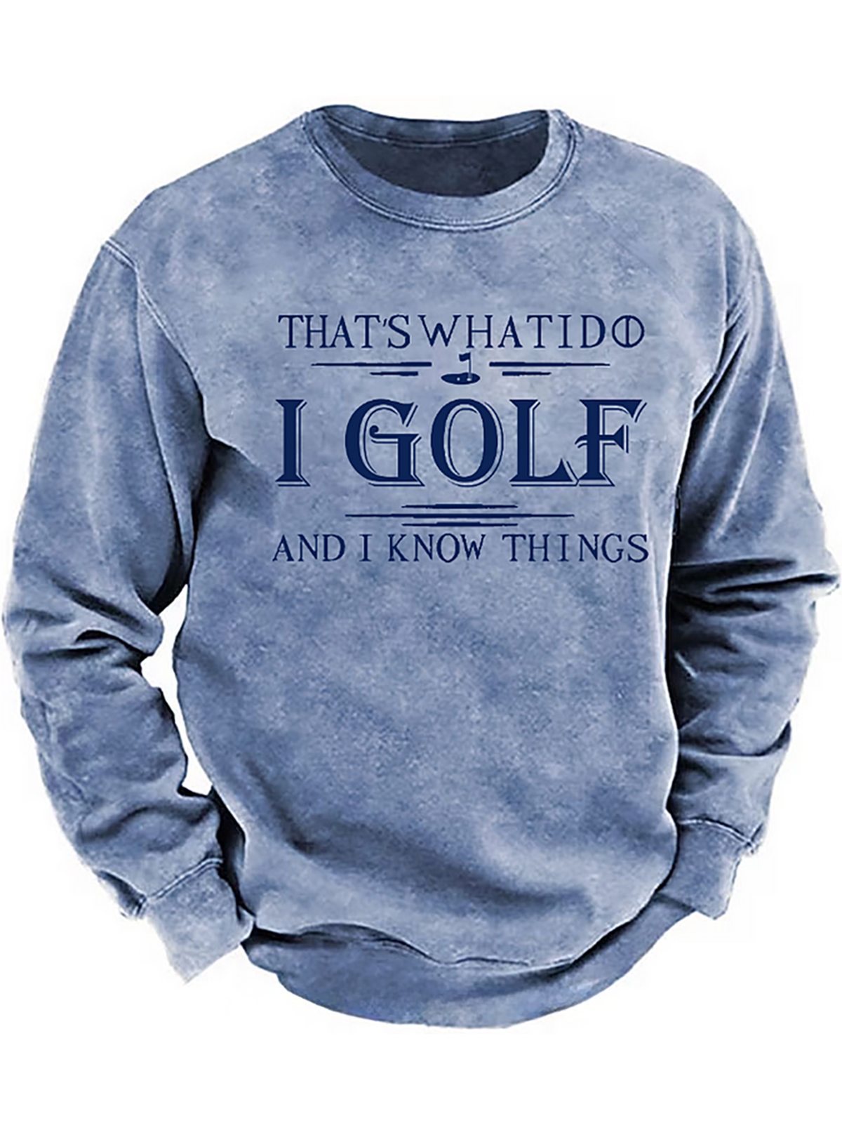 That's What I Do I Golf And I Know Things Sweatshirt