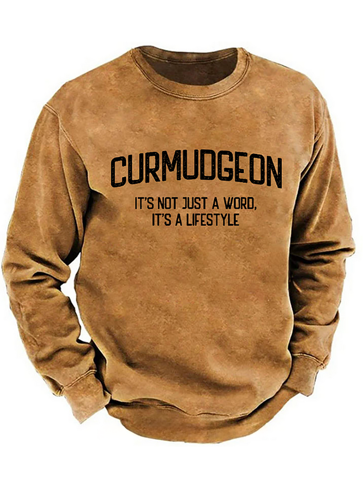 Curmudgeon It's Not Just A Word, It's A Lifestyle Sweatshirt