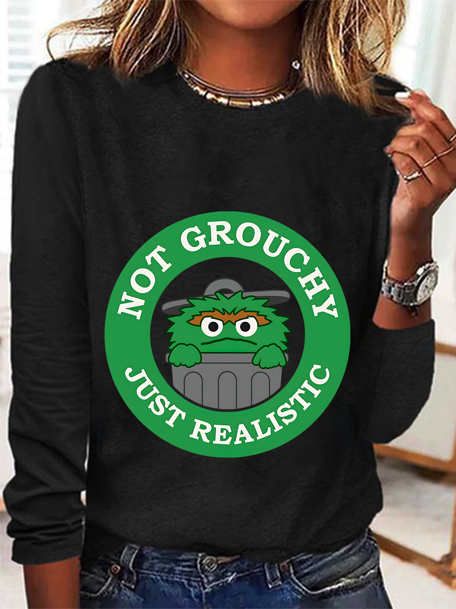 I'm Not Grouchy Casual Long Sleeve Shirt