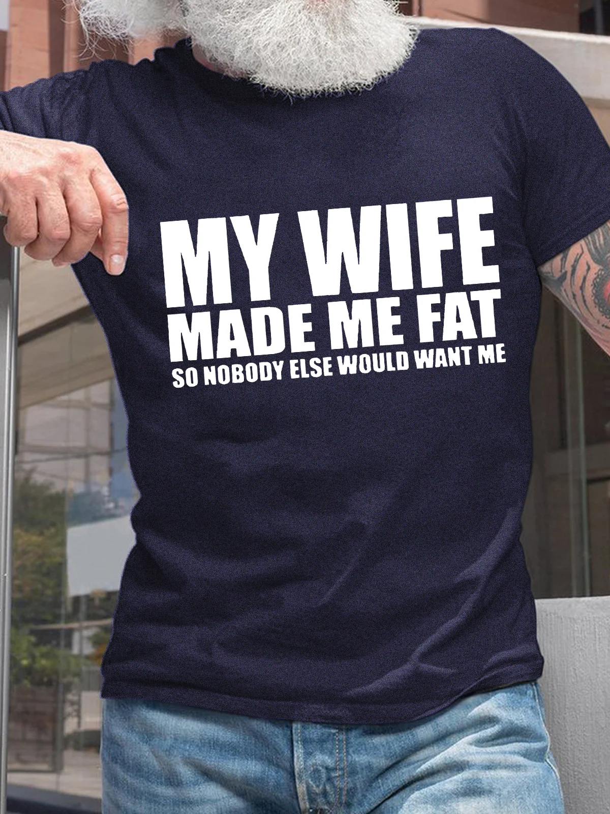 My Wife Made Me Fat Funny T-shirt For Husband