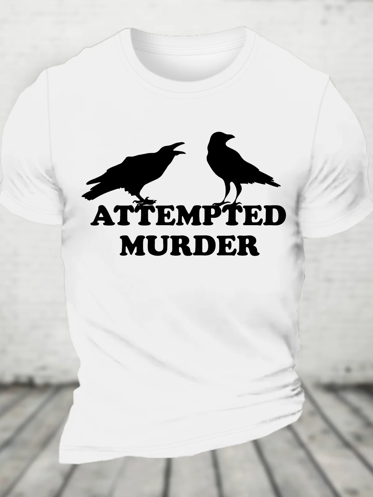 Attempted Murder Cotton T-Shirt