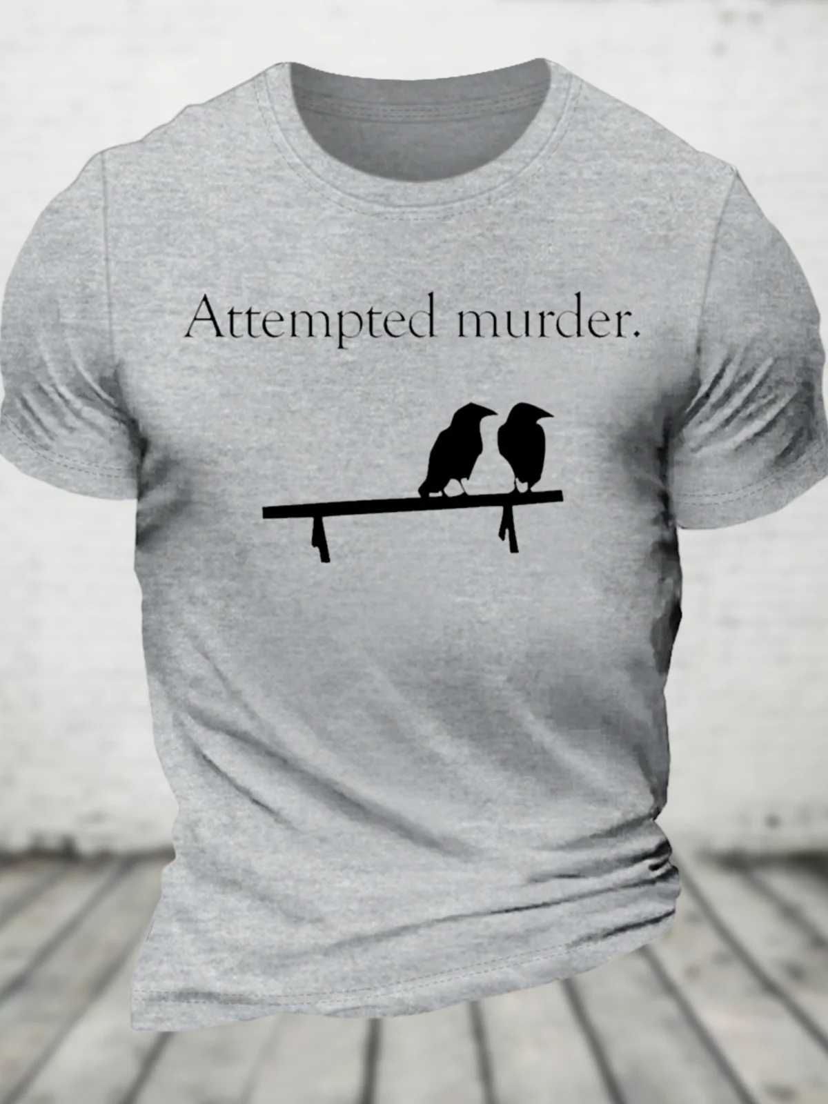 Attempted Murder Cotton T-Shirt