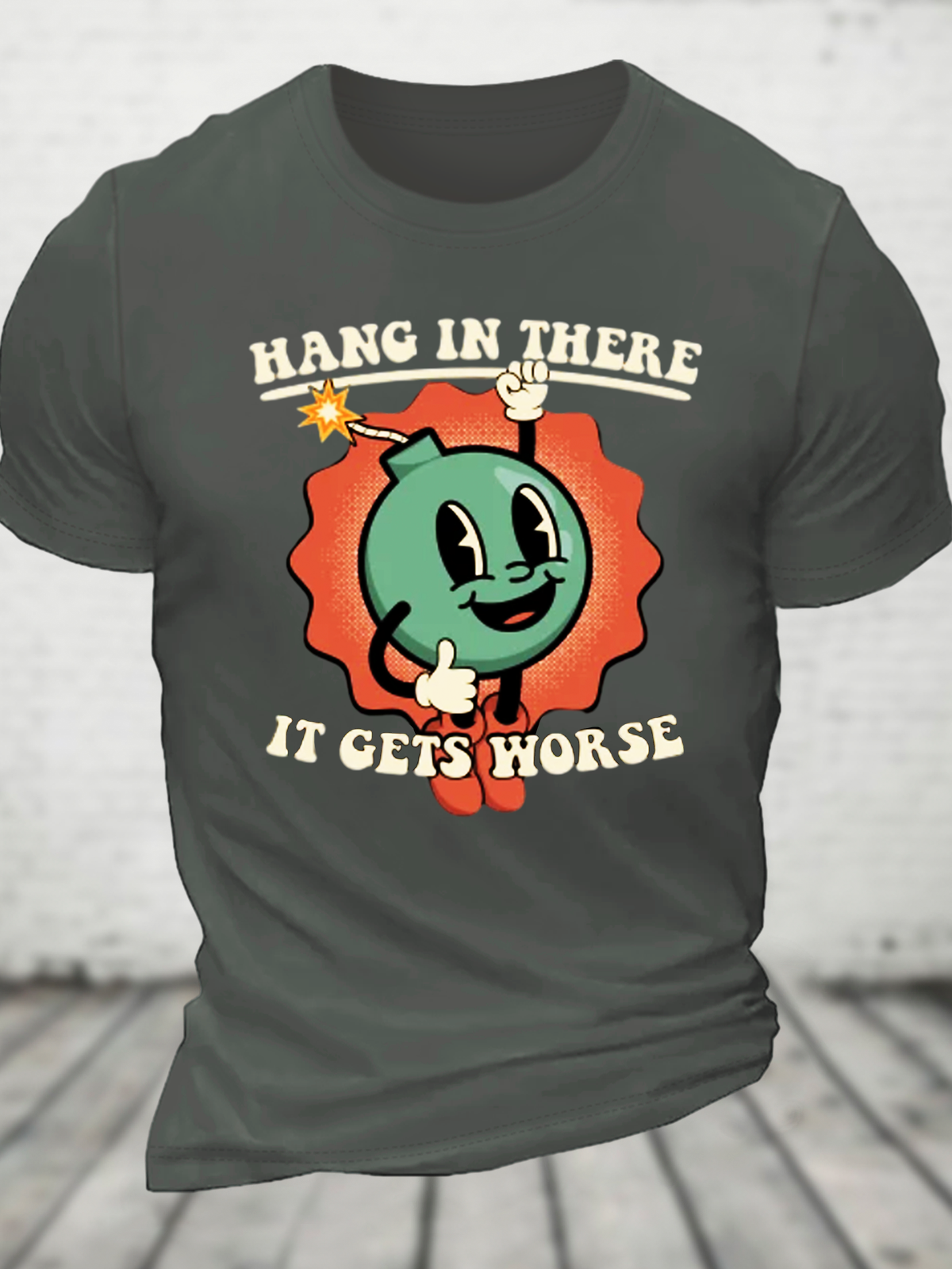 Hang In There It Get Cotton T-Shirt