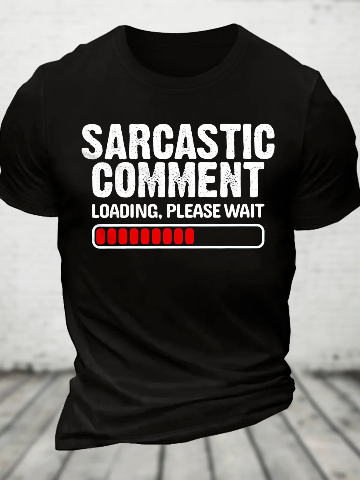 Sarcastic Cotton T-Shirt