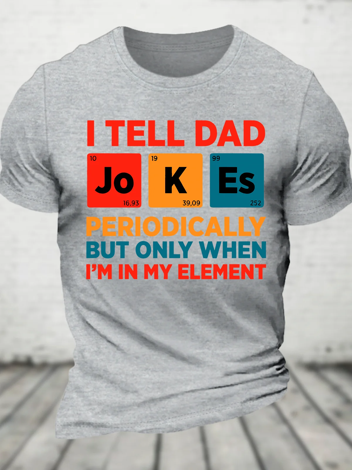 I Tell Dad Jokes Cotton T-Shirt