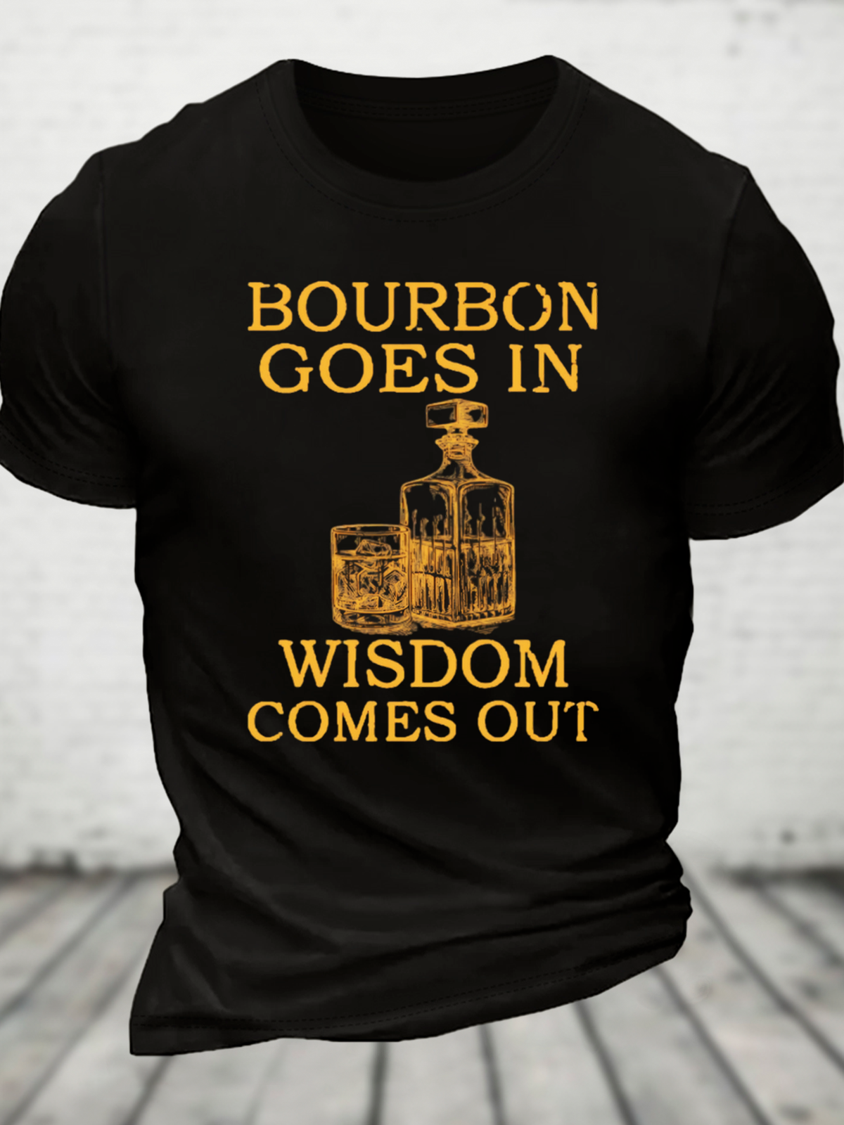 Bourbon Goes In, Wisdom Comes Out Cotton T-Shirt